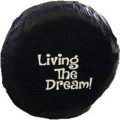 33 Inch 'Living the Dream' Spare Wheel Cover