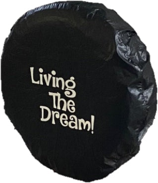 27 Inch 'Living the Dream' Spare Wheel Cover